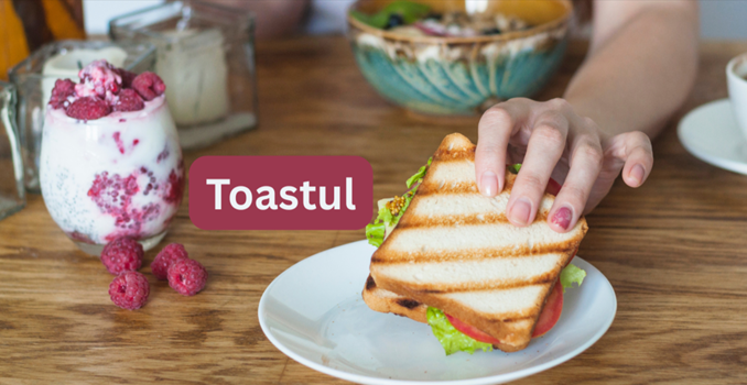 Toastul